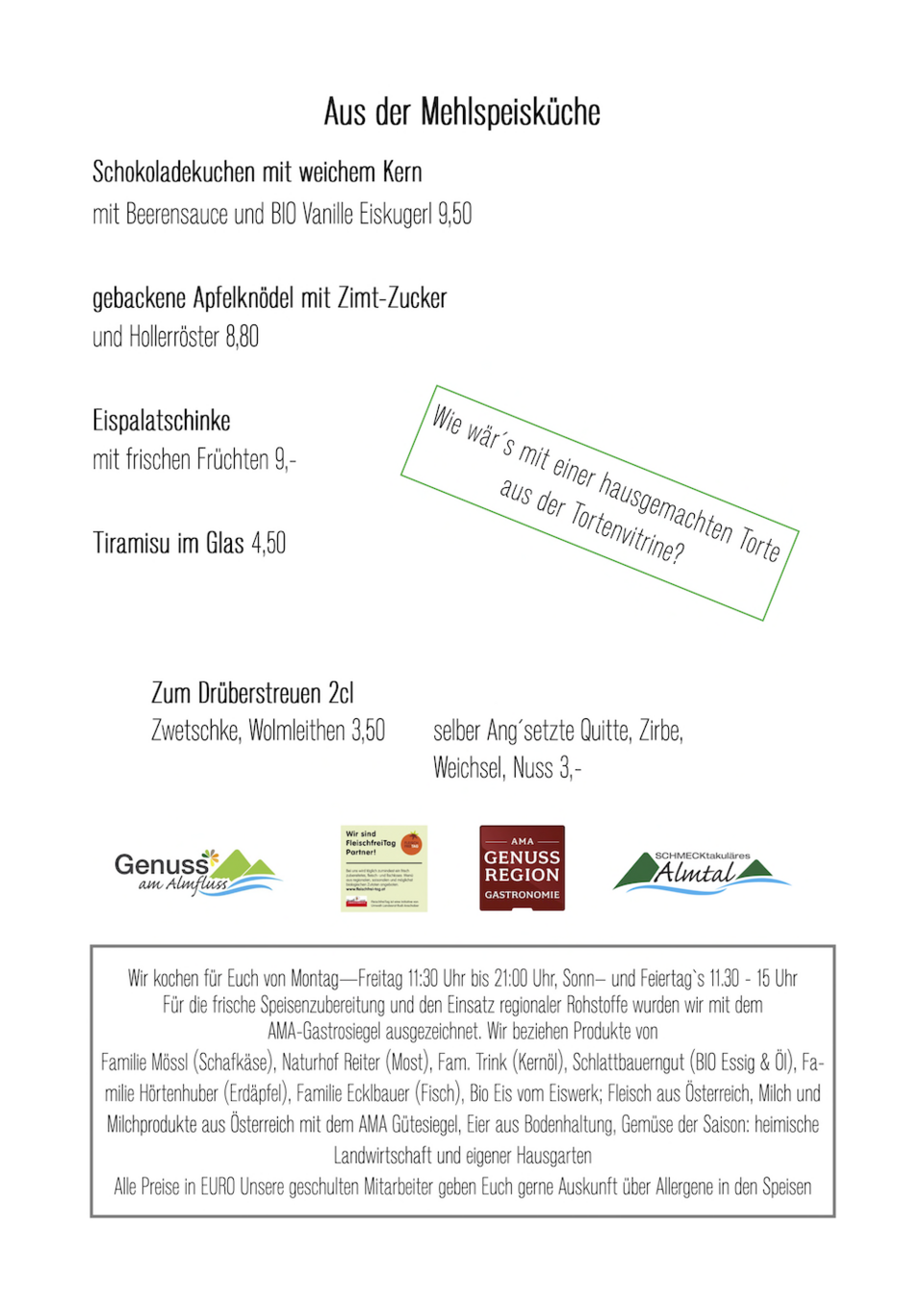 Mehlspeisen der Hoftaverne inkl. Oeffnungszeiten und Regionalitaet
