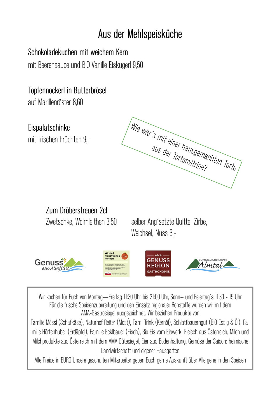 Mehlspeisenkarte der Hoftaverne Ziegelböck mit Schokoladekuchen, Topfennockerl, Eispalatschinke, Torten und regionalen Qualitätsauszeichnungen